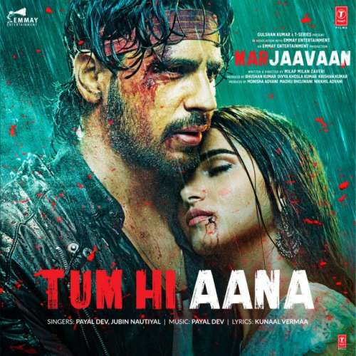 Tum Hi Aana (From "Marjaavaan")